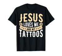 Jesus Loves Me And My Tattoos Inchiostrato Maglietta