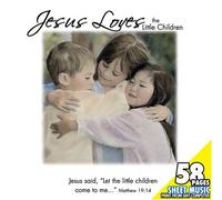 Jesus Loves the Little Childre