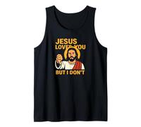 Jesus Loves You But I Don’t Funny Sarcastic Christian Humor Canotta