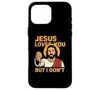 Jesus Loves You But I Don’t Funny Sarcastic Christian Humor Custodia per iPhone 16 Pro Max