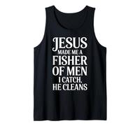 Jesus Made Me A Fisher of Men I Catch He Cleans - Canotta