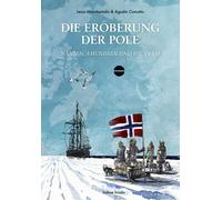 Jesús Marchamalo Ag Die Eroberung der Pole: Nansen, A (Copertina rigida)
