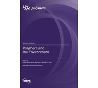Jesús-María García-Martínez Emilia P Polymers and the Envir (Copertina rigida)