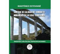 Jesús María Mar Control de calidad del concreto hidráulico en las v (Tascabile)