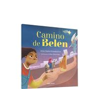 Jesús María Miranda Erro Álex Camino de Belén: Rústica (Mis primer (Tascabile)