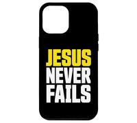 Jesus Never Fails Religious Faith Christian Men Women Custodia per iPhone 12 Pro Max