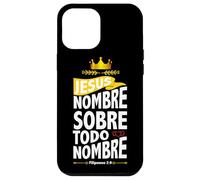 Jesús, nombre sobre todo nombre Custodia per iPhone 12 Pro Max