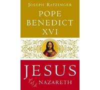 (JESUS OF NAZARETH) BY POPE BENEDICT XVI(AUTHOR)Hardcover May-2007