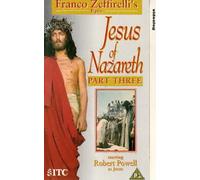 Jesus of Nazareth Part 3 [VHS]