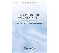 Jesus, on the Mountain Peak