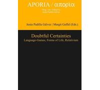 Jesus Padilla Galvez Doubtful Certainties (Copertina rigida) Aporia
