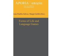 Jesus Padilla Galvez Forms of Life and Language Games (Copertina rigida) Aporia