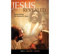 Jesus Revealed - Encountering the Authentic Jesus 2