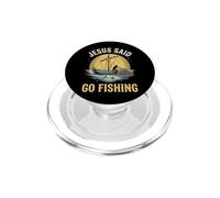 Jesus Said Go Fishing PopSockets PopGrip per MagSafe