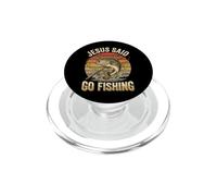Jesus Said Go Fishing PopSockets PopGrip per MagSafe