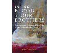 Jesús Sanjurjo In the Blood of Our Brothers (Copertina rigida)