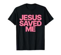 Jesus Saved Me, God Love Christian Faith Worship Religious Maglietta