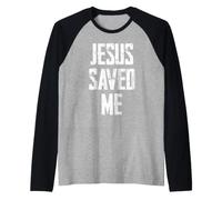 Jesus Saved Me Maglia con Maniche Raglan