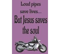 Jesus saves the soul: notebook | jesus | devotions | note taking | motorcycles