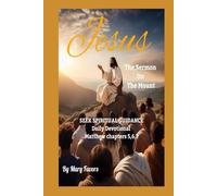 “Jesus Sermon on the Mount” Seek Spiritual Guidance Daily Devotional