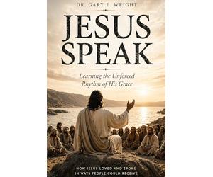 Jesus Speak: Learning the Unforced Rhythm of His Grace