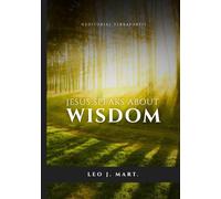 Jesus Speaks about Wisdom