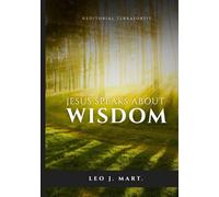 Jesus Speaks about Wisdom
