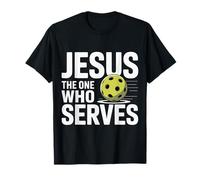 Jesus The One Who Serves Pickleball Religioso |- Maglietta