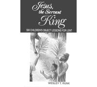 Jesus: The servant king coloring book