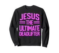 Jesus The Ultimate Deadlifter - Deadlifter per Sollevamento Pesi Felpa