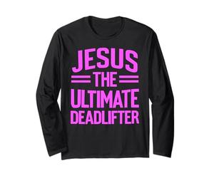 Jesus The Ultimate Deadlifter - Deadlifter per Sollevamento Pesi Maglia a Manica