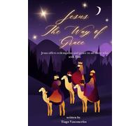 Jesus: The Way of Grace