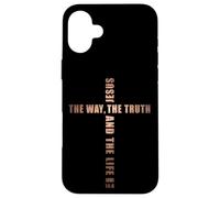 JESUS the WAY the TRUTH and the LIFE - John 14:6 Cross Custodia per iPhone 16 Plus
