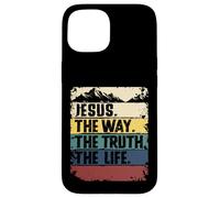 Jesus The Way Truth Life Women Men Kids Christian Worship Custodia per iPhone 15
