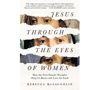 Jesus Through the Eyes of Women