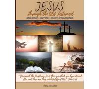 Jesus Through the Old Testament: Part Two - Poetry & The Prophets