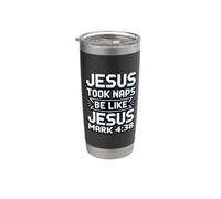 Jesus Took Naps Be Like Jesus Bicchiere termico in acciaio inox doppia parete