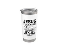 Jesus Took Naps Be Like Jesus Bicchiere termico in acciaio inox doppia parete