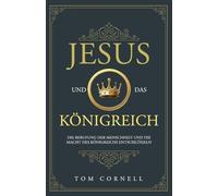 Jesus und das Königreich