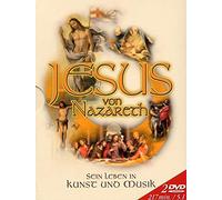 Jesus Von Nazareth: Sein Leben in Kunst und Musik [Edizione: Germania]