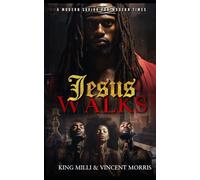 JESUS WALKS: BROKEN, BAMBOOZLED, AND BORN AGAIN