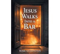 Jesus Walks Into a Bar