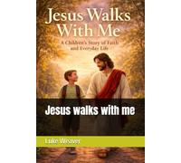 Jesus walks with me