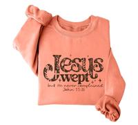 Jesus Wept But He Never Complained Felpa Vintage Floreale Jesus Wept Christian Shirt Unisex, Arancione, L