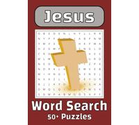 Jesus Word Search Puzzle Book: Word Searches with Easy to Read Print about Jesus, the Bible, New Testament and More | 6x9 inches, 110 pages | 50+ Puzzles... Gift for Vacations, Holidays and Free Times