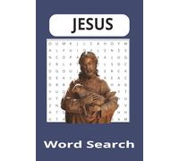 Jesus Wordsearch Puzzle book: Wordseatrches with easy to read print about Jesus, Christianity, Sunday school and More | 6x9 inches, 110 pages| 50+puzzles... Gift for Vacation, Holidays and Free Times