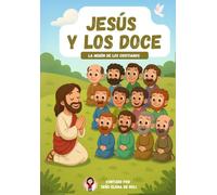 Jesús y los doce: La misión de los cristianos