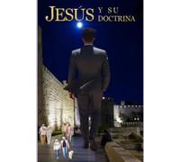 Jesús y su Doctrina