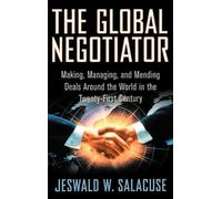 Jeswald W. Salacuse The Global Negotiator (Copertina rigida)