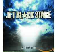 Jet Black Stare - In This Life